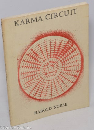 Cat.No: 307735 Karma Circuit 20 poems & a preface. Harold Norse