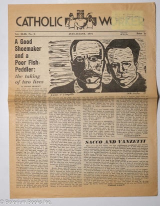 Cat.No: 307812 Catholic Worker, vol. 43, no. 6 (July-August 1977). Dorothy Day, Martin...