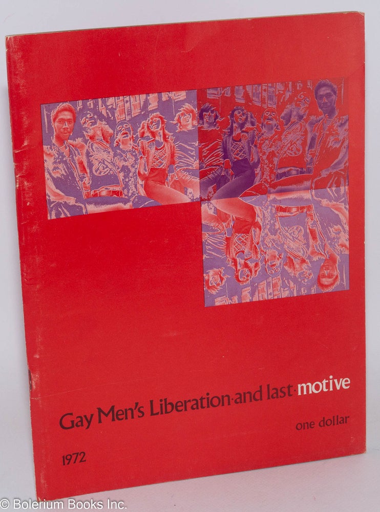 Cat.No: 30783 Motive; vol. 32, no. 2, 1972. Gay men's liberation issue - and last - Motive. Roy Eddey, Paul Mariah, Kenneth Pitchford, Michael Fern.
