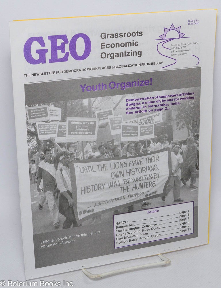 Cat.No: 307833 GEO - Grassroots Economic Organizing. Issue 63 Sept.-Oct. 2004. Frank Lindenfeld, Len Krimerman, /publishers.
