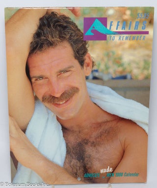 Cat.No: 307855 Affairs to Remember: Advocate Nude Men 1988 Calendar. Fred Bissones,...
