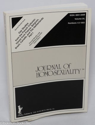 Cat.No: 307868 Journal of Homosexuality: Vol. 25, Nos. 1/2, 1993; Gay Studies From the...