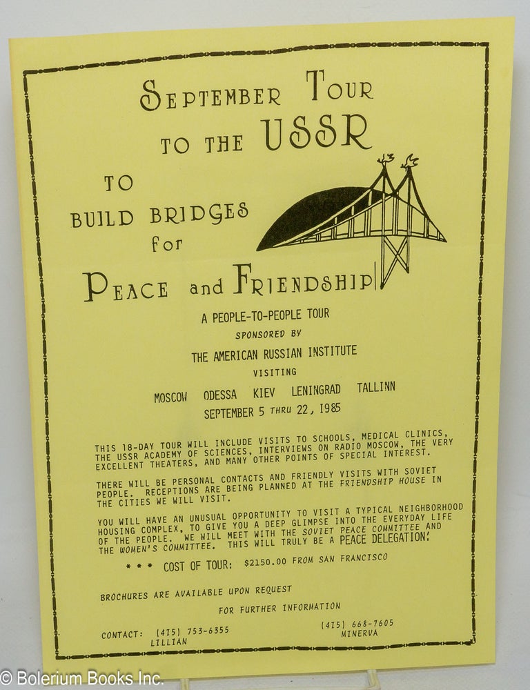Cat.No: 308081 September Tour to the USSR to Build Bridges for Peace and Friendship