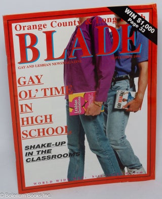 Cat.No: 308141 Orange County & Long Beach Blade: gay and lesbian newsmagazine; Vol. No....