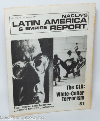 Cat.No: 308355 NACLA'S Latin America & Empire Report. The CIA : White-Collar...