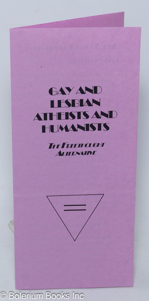 Cat.No: 308372 Gay & Lesbian Atheists & Humanists: the Freethought Alternative [brochure