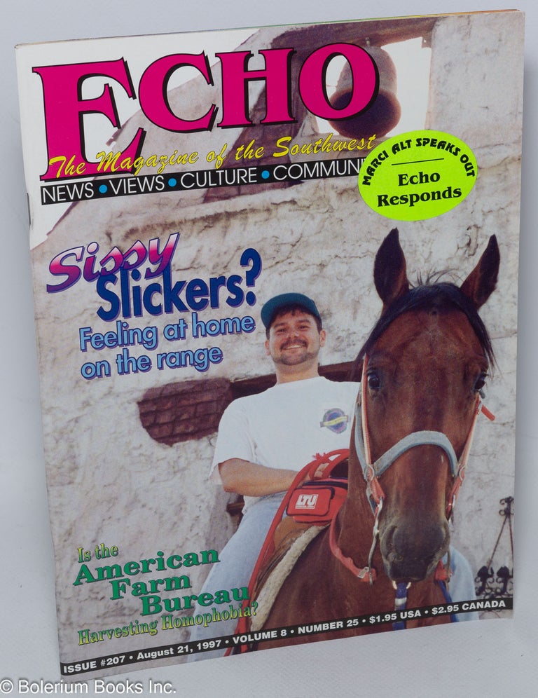 Cat.No: 308454 Echo: The Magazine of the Southwest; vol. 8, #25, issue 207, August 21, 1997. Dave Shave, managing.
