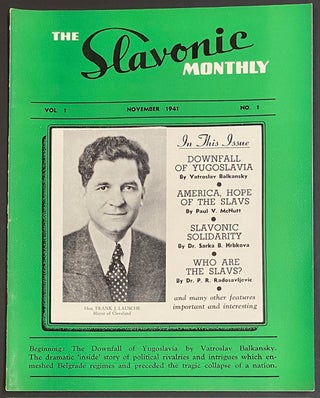 Cat.No: 308548 The Slavonic Monthly. Vol. 1 no. 1 (November 1941