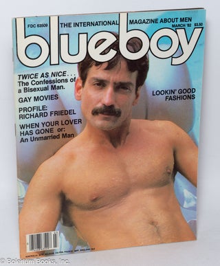 Cat.No: 308745 Blueboy: the international magazine about men; vol. 65, March 1982: Twice...
