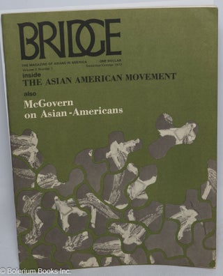 Cat.No: 308858 Bridge; the magazine of Asians in America, vol. 2, no. 1,...