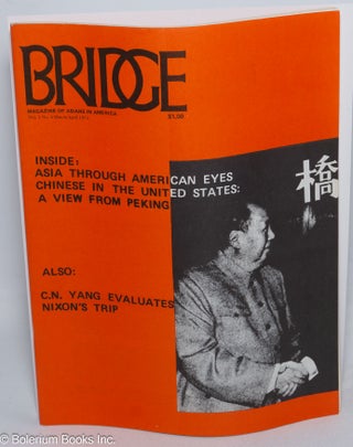 Cat.No: 308872 Bridge; the magazine of Asians in America, vol. 1, no. 4, March/April 1972