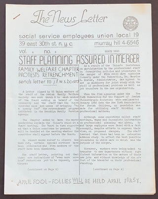 Cat.No: 308928 The News Letter. Vol. 4 no. 3 (March 1940). Social Service Employees Union...
