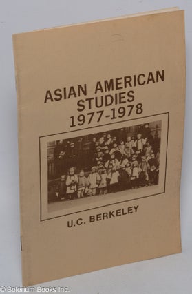 Cat.No: 308941 Asian American Studies, 1977-1978: U.C. Berkeley