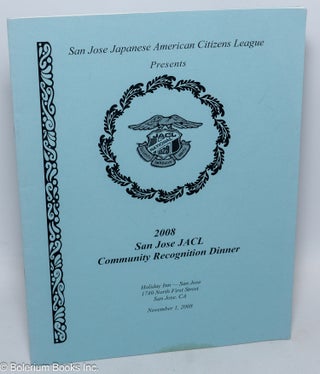 Cat.No: 308948 2008 San Jose JACL [Japanese American Citizens League] Community...