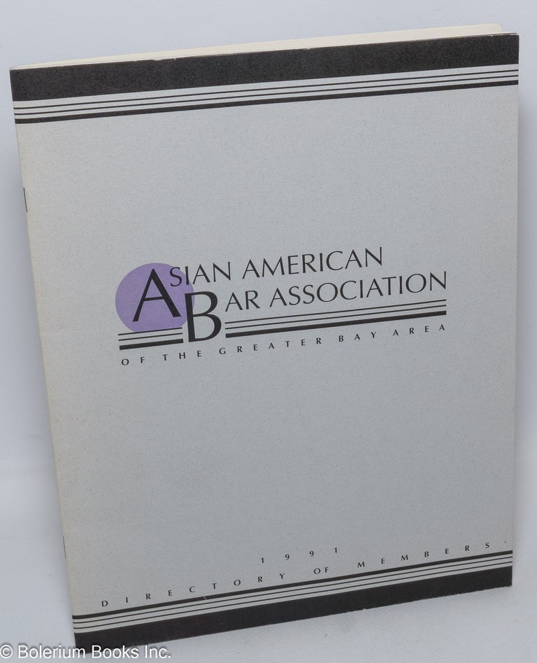 Cat.No: 308949 Asian American Bar Association of the Greater Bay Area. 1991