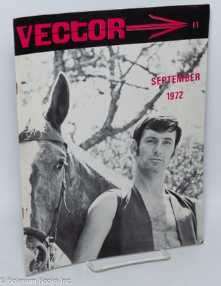 Cat.No: 309039 Vector: a voice for the homosexual community; vol. 8, #8, September 1972....