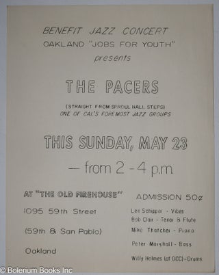 Cat.No: 309147 Benefit jazz concert Oakland "Jobs for Youth" presents The Pacers...