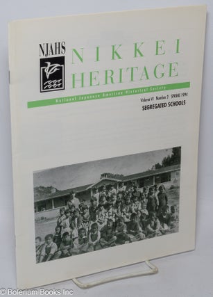 Cat.No: 309168 Nikkei Heritage: Vol. 6 No. 2, Spring 1994; Segregated Schools. Lisa...