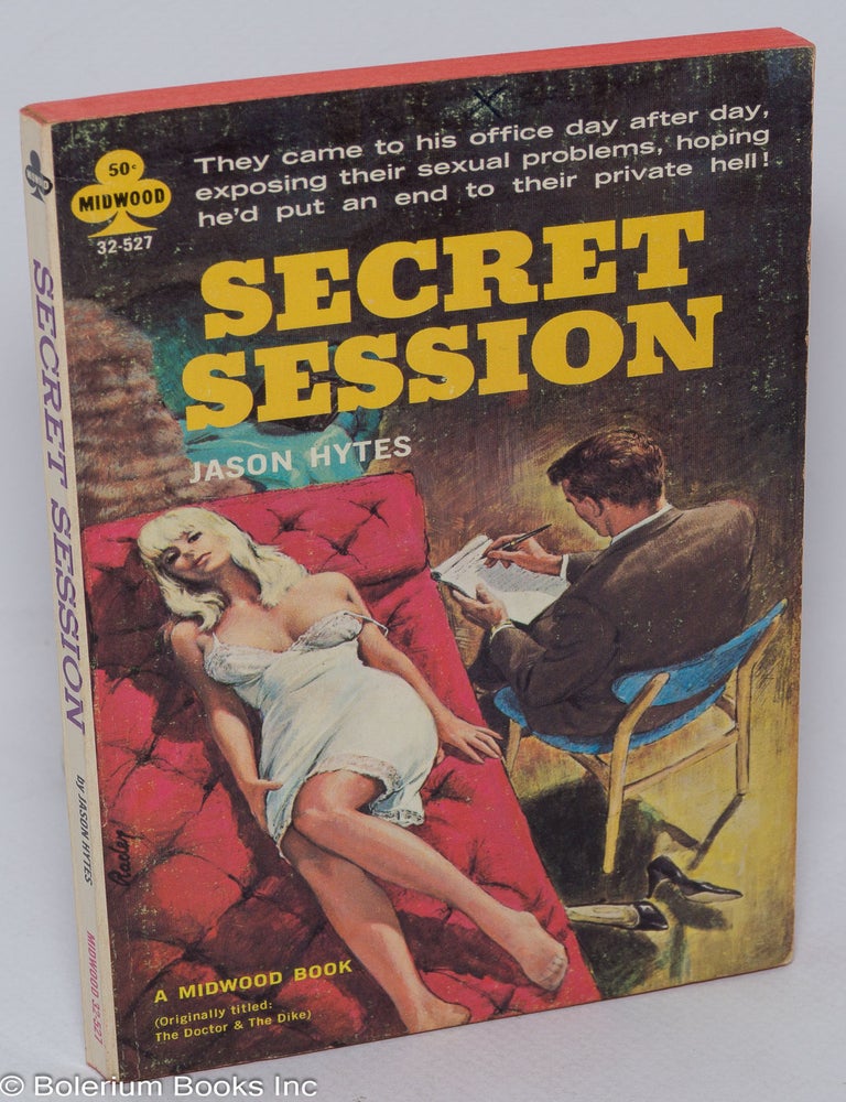 Secret Session original title: The Doctor and the Dike | Midwood, John ...