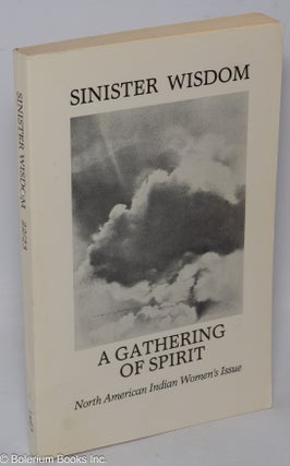 Cat.No: 309274 Sinister Wisdom: #22/23; a gathering of spirit: North American Indian...