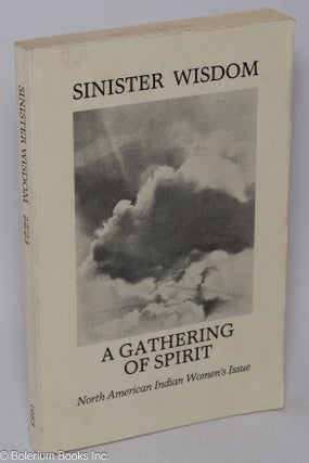 Cat.No: 309275 Sinister Wisdom: #22/23; a gathering of spirit: North American Indian...