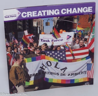 Cat.No: 309305 Creating Change: Spring 2006. National Gay, Lesbian Task Force