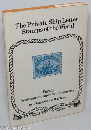 Cat.No: 309338 The private ship letter stamps of the world - Part 2 - Australia - Europe...