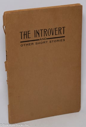 Cat.No: 309341 The Introvert and Other Short Stories. Joseph Charles Salak