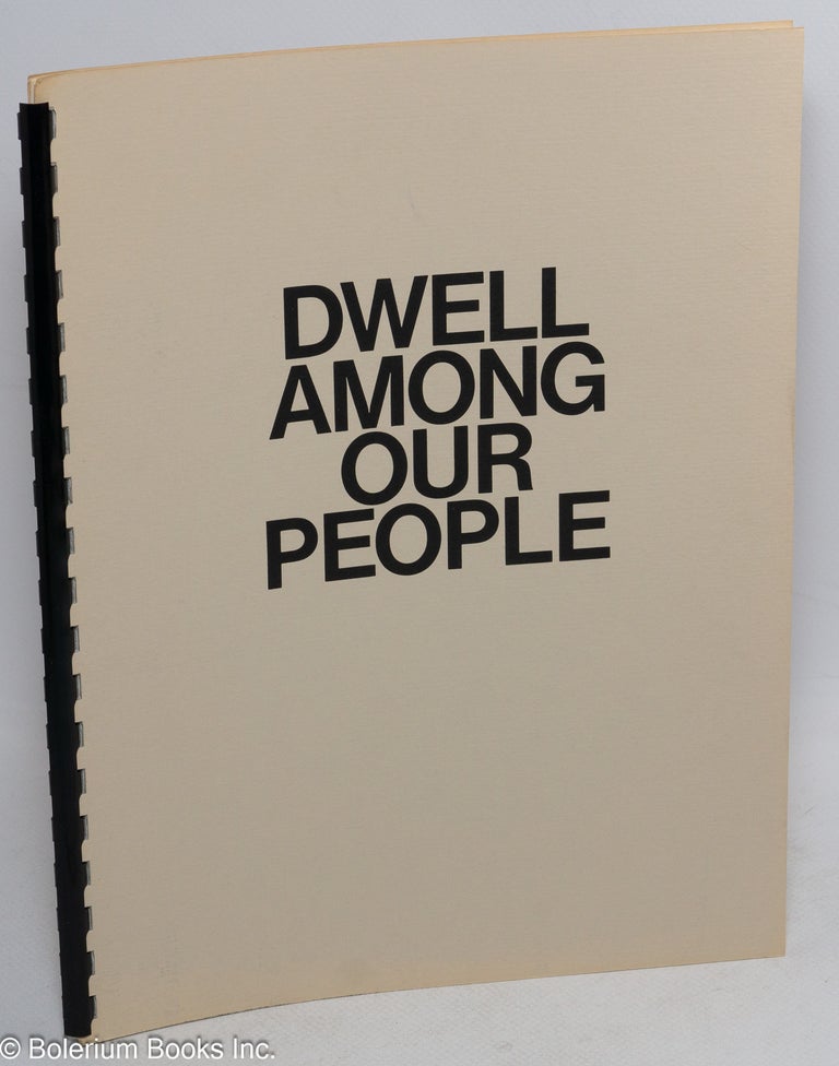 Cat.No: 309403 Dwell among our people: a collection of writings from the
