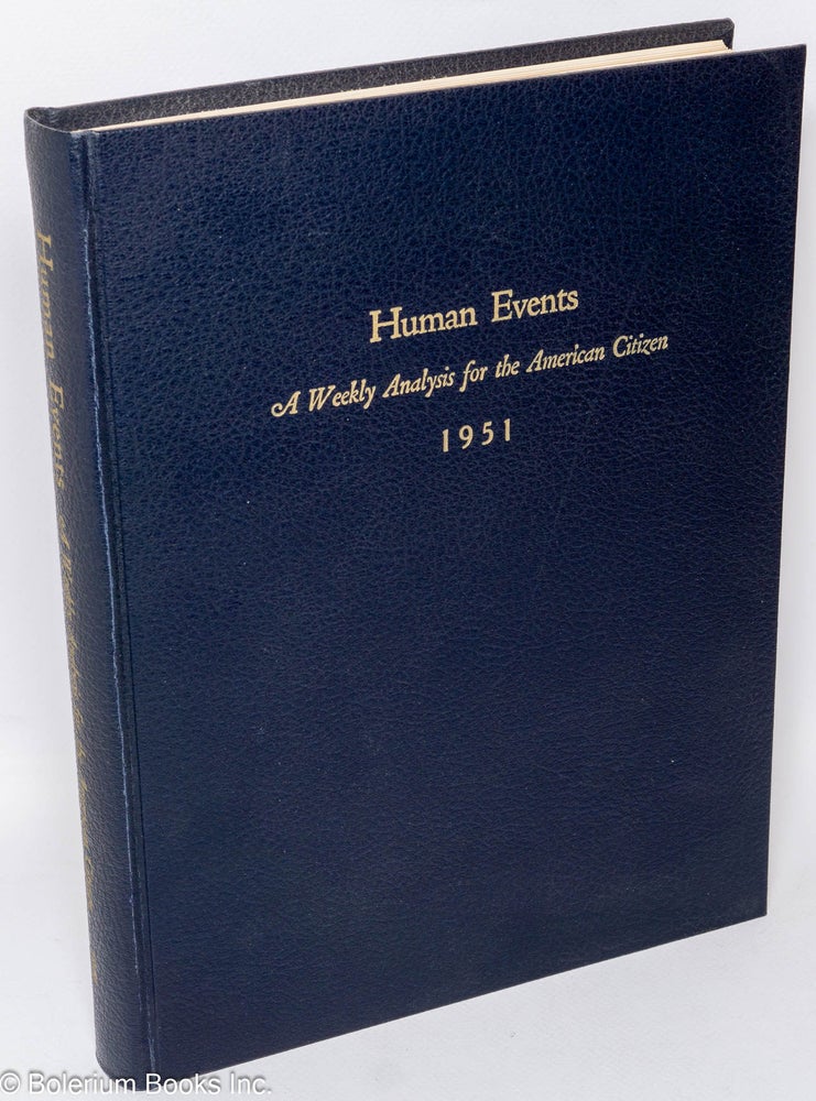 Cat.No: 309420 Human Events. Vol. VIII (bound volume for 1951