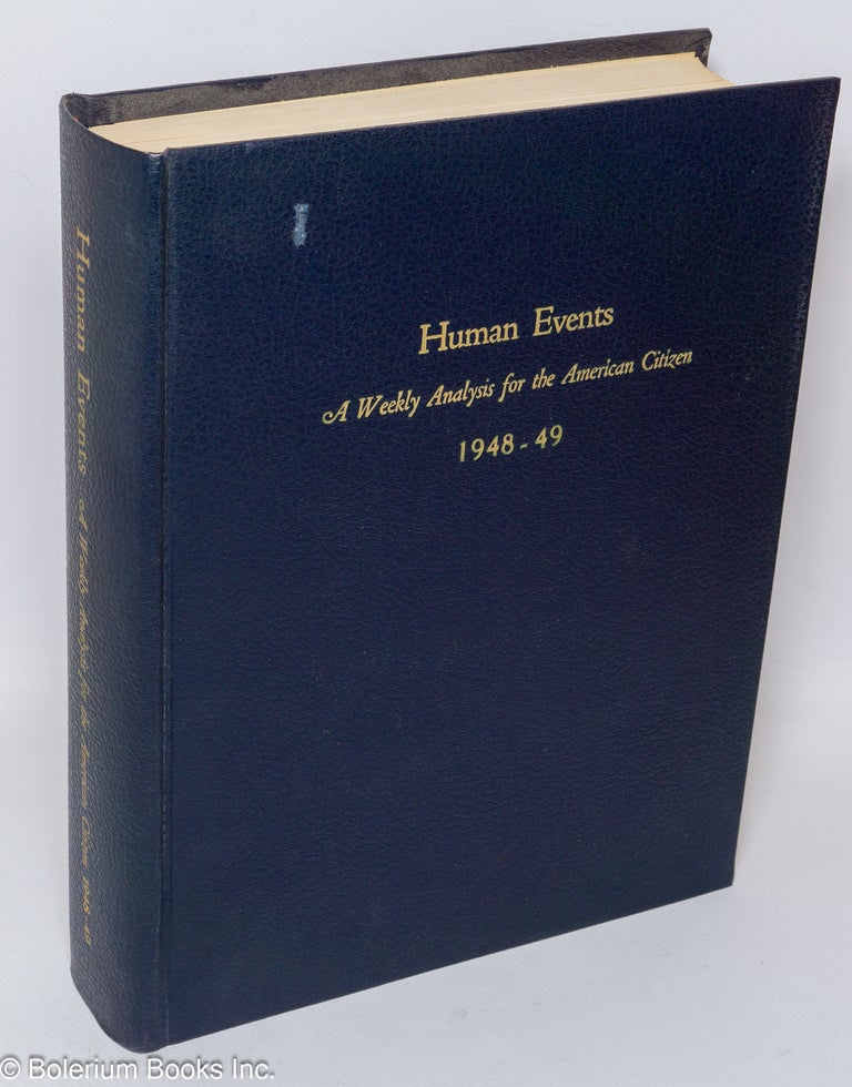 Cat.No: 309421 Human Events. Vol. V and VI (bound volume for 1948-1949