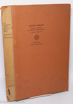 Cat.No: 309428 U.S. Emergency board (Mobile and Ohio, 1933) Transcript of Proceeding