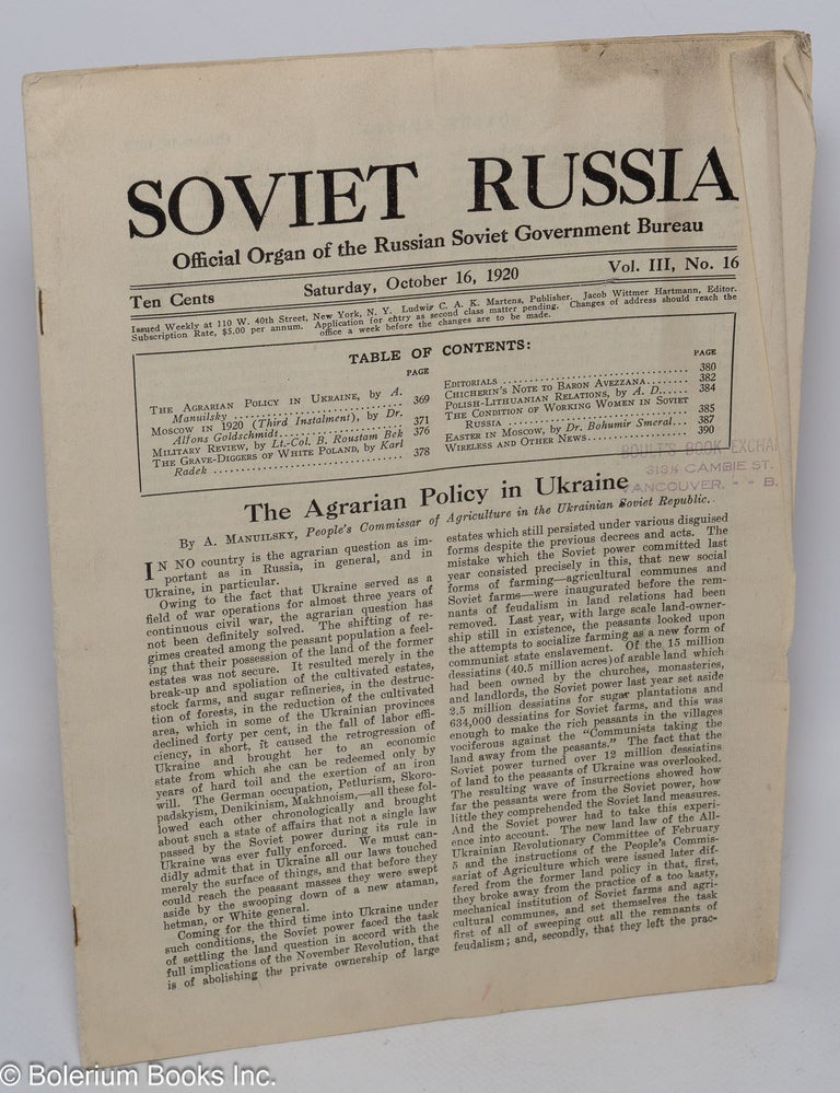 Cat.No: 309520 Soviet Russia official organ of the Russian Soviet Government Bureau. Saturday, October 16, 1920, vol. 3, no. 16. Jacob Wittmer Hartman, ed.
