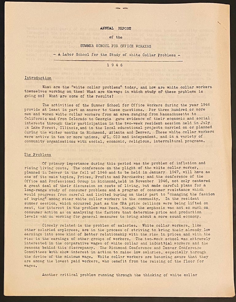 Cat.No: 309526 Annual report of the Summer School for Office Workers - A Labor School for the Study of White Collar Problems. Eleanor Coit, Orlie Pell.