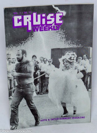 Cat.No: 309533 Cruise Weekly: arts & entertainment magazine; vol. 7, #15, April 9 - 15