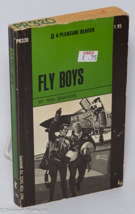 Cat.No: 309651 Fly Boys. Rod Sawyers