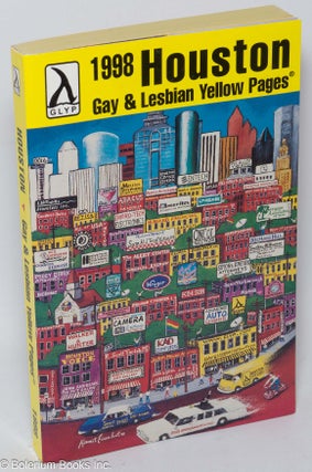 Cat.No: 309680 1998 Houston Gay & Lesbian Yellow Pages. Kermit Eisenhut, cover artist