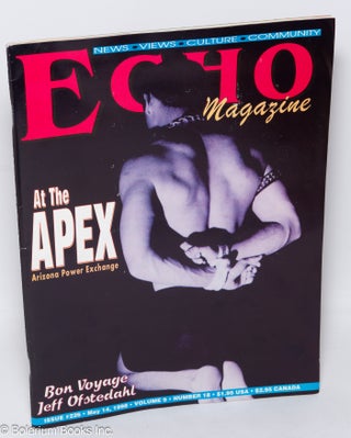 Cat.No: 309738 Echo: The Magazine of the Southwest; vol. 9, #18, issue 226, May 14, 1998....