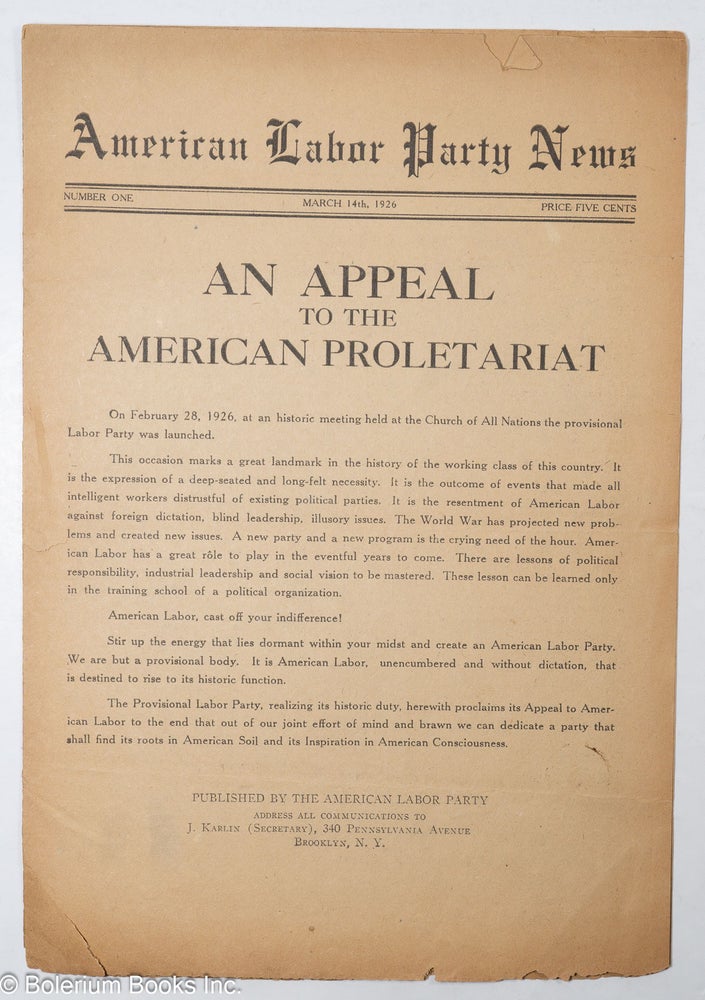 Cat.No: 309840 American Labor Party News, no. 1 (March 14, 1926). An