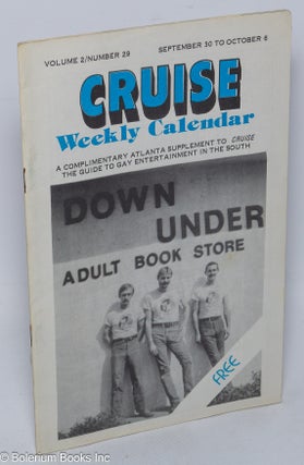 Cat.No: 309949 Cruise Weekly Calendar: A Complimentary Atlanta supplement to Cruise, the...