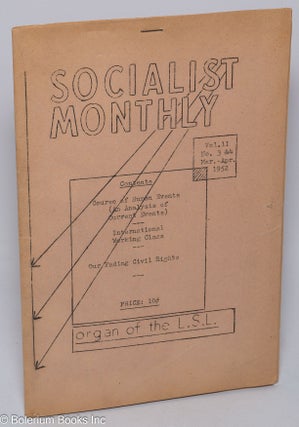 Cat.No: 309956 Socialist Monthly: Vol. II, no. 3/4 (Mar. - Apr. 1952