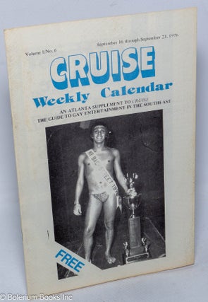 Cat.No: 309975 Cruise Weekly Calendar: A Complimentary Atlanta supplement to Cruise, the...