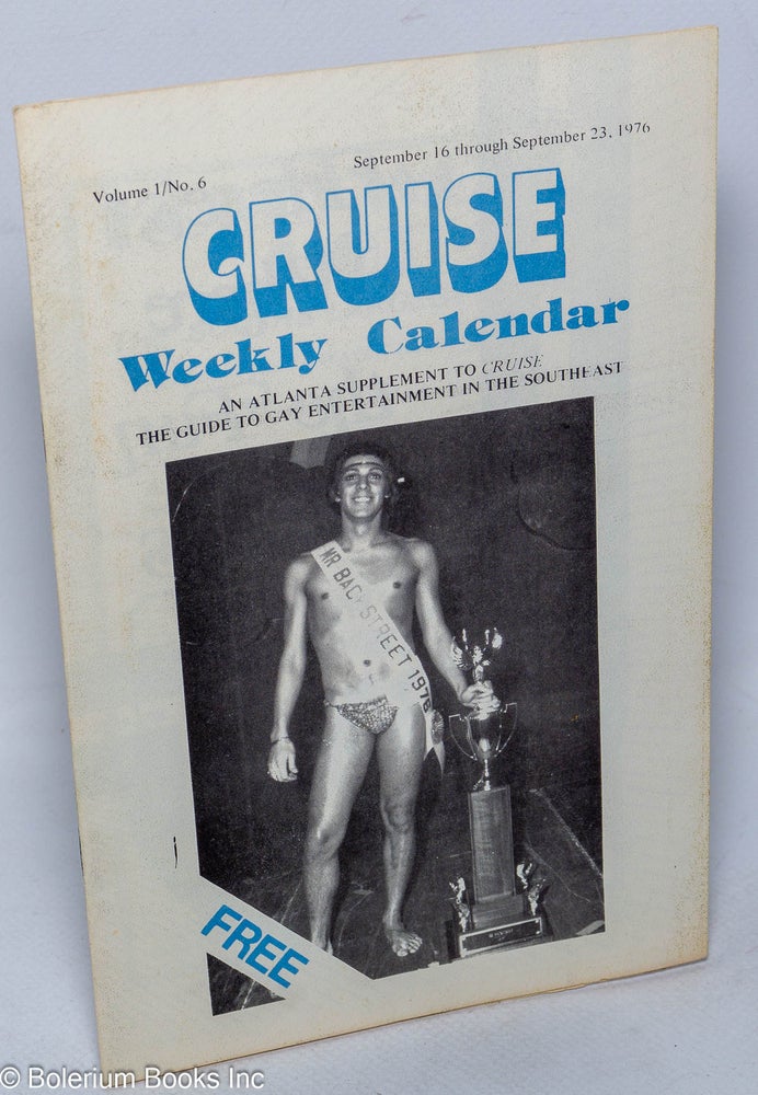Cat.No: 309975 Cruise Weekly Calendar: A Complimentary Atlanta supplement to Cruise, the