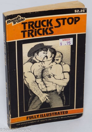 Cat.No: 310077 Truck Stop Tricks: fully illustrated. Bob Aaron