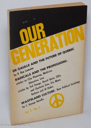 Cat.No: 310086 Our Generation: Vol. 5, No. 2, September 1967. C. George Benello, Dan Daniels