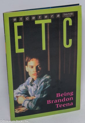 Cat.No: 310109 ETC. Etcetera magazine: vol. 15, #44, October 29, 1999; Being Brandon...