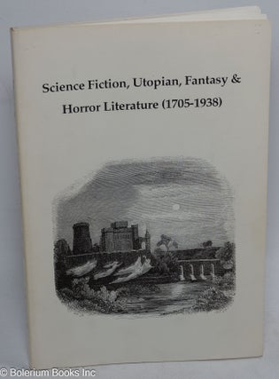 Cat.No: 310165 Science fiction, utopian, fantasy & horror literature (1705-1938