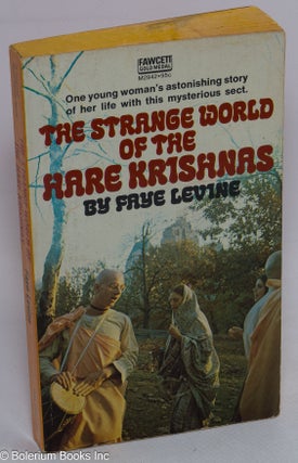 Cat.No: 310180 The strange world of the Hare Krishnas. Faye Levine