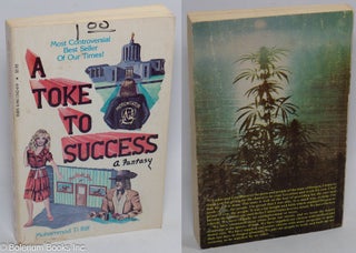 Cat.No: 310207 A toke to success; a fantasy. Mohammod Ti Riff, pseud. Cliff "Riff" Atchley