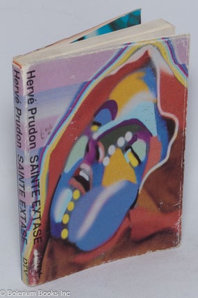 Cat.No: 310263 Sainte Extase. Herve. Edition: Daniel Mallerin Prudon, dust jacket,...